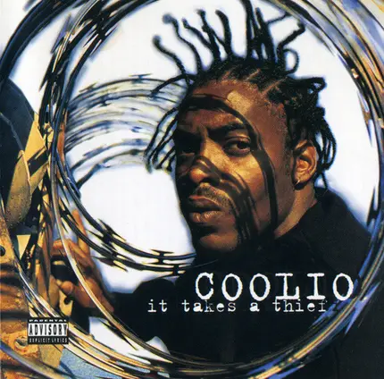Coolio - It Takes a Thief