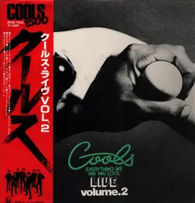 Cools - クールス・ライブ Vol.2