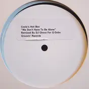 COOLY'S HOTBOX - We Don't Have To Be Alone