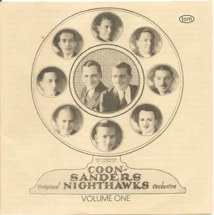 Coon-Sanders Original Nighthawk Orchestra - Volume 1