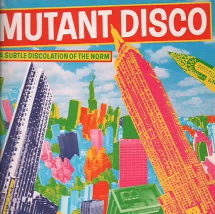 Coati Mundi, Gichy Dan, Kid Creole & The Coconuts - Mutant Disco - A Subtle Discolation Of The Norm