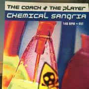 12inch Vinyl Single - Coach & The Player - Chemical Sangria