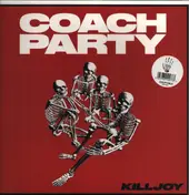 Coach Party - Killjoy