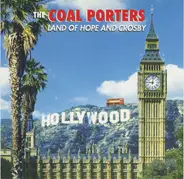 Coal Porters - Land of Hope and Crosby