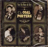 Coal Porters - Turn the Water On, Boy!