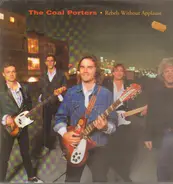 Coal Porters - Rebels Without Applause