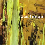 Coalesce - 002 • A Safe Place
