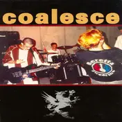 Coalesce - On Their Behalf / The Harvest Of Maturity