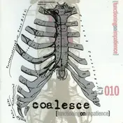 Coalesce - Functioning on Impatience