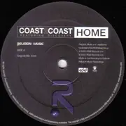 12inch Vinyl Single - Coast 2 Coast Featuring Discovery - Home