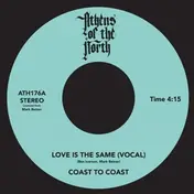 Coast to Coast - Love is the Same