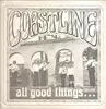 LP - Coastline - All Good Things - Private UK, Pokora 6001