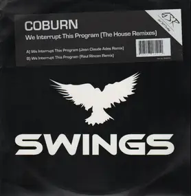 Coburn - We Interrupt This Program (The House Remixes)