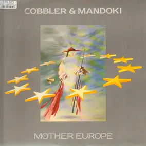Mandoki - Mother Europe