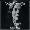 LP - Cobi Schreijer - Rebelse Meid
