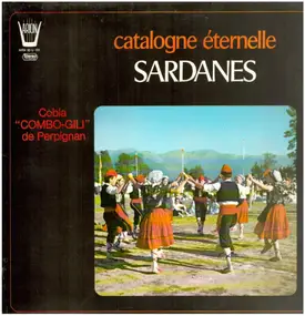 Cobla Combo-Gili - Catalogne Eternelle - Sardanes