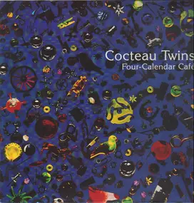 Cocteau Twins - Four-Calendar Cafe