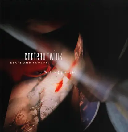 Cocteau Twins - Stars and Topsoil - A Collection 1982-1990