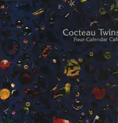 Cocteau Twins - Four-Calendar Café