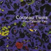 CD - Cocteau Twins - Four-Calendar Café