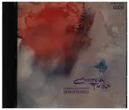 Cocteau Twins - Head Over Heels / Sunburst And Snowblind