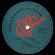 LP - Cochise, Fred Ape... - Mein Job Wird Immer Härter - rare kraut folk private