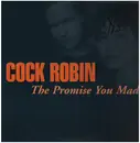 12inch Vinyl Single - Cock Robin - The Promise You Made