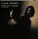12inch Vinyl Single - Cock Robin - Worlds Apart