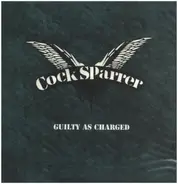 Cock Sparrer - Guilty as Charged