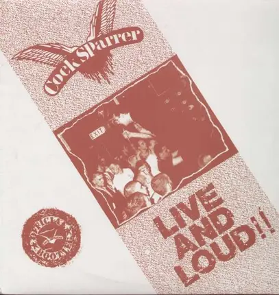 Cock Sparrer - Live And Loud!!