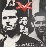 Cock Sparrer - True Grit