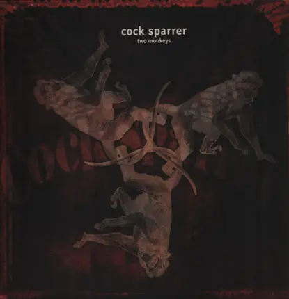 Cock Sparrer - Two Monkeys