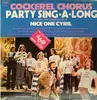 LP - Cockerel Chorus - Party Sing-A-Long