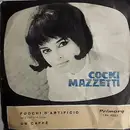 7inch Vinyl Single - Cocki Mazzetti - Fuochi D'Artificio / Un Caffè
