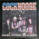 LP - Cocknoose - Badmen, Butchers, And Bleeders