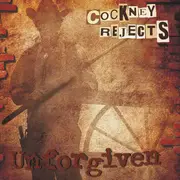 LP - Cockney Rejects - Unforgiven