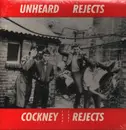 LP - Cockney Rejects - Unheard Rejects 1979-1981 - Transparent Vinyl