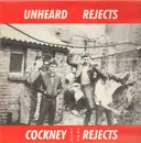 LP - Cockney Rejects - Unheard Rejects