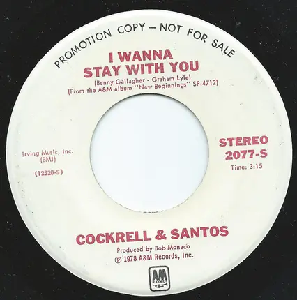 Cockrell & Santos - I Wanna Stay With You