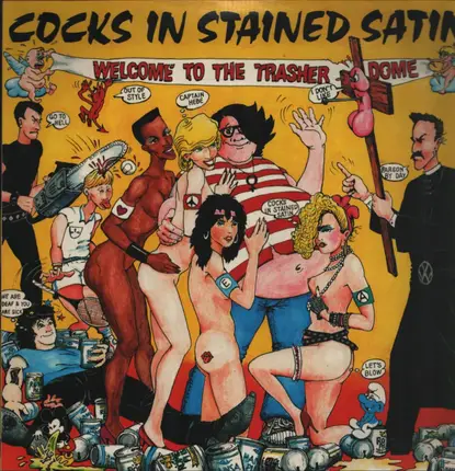Cocks In Stained Satin - Welcome To The Thrasher Dome
