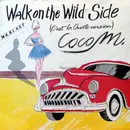 12inch Vinyl Single - Coco M - Walk On The Wild Side