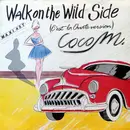 12inch Vinyl Single - Coco M - Walk On The Wild Side (C'est La Ouate Version)