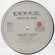 12inch Vinyl Single - Coco De Jour - Love Me Tonight