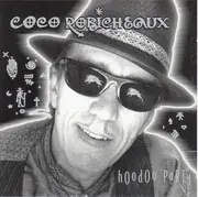CD - Coco Robicheaux - Hoodoo Party