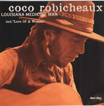 Coco Robicheaux - Louisiana Medicine Man