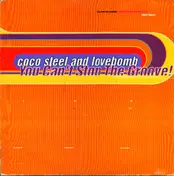 Coco Steel & Lovebomb - You Can't Stop The Groove (Parts 1-4)