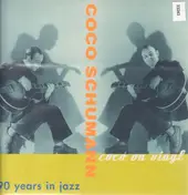 Coco Schumann - Coco On Vinyl (90 Years In Jazz)