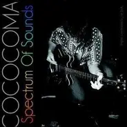 Cococoma - Spectrum of Sounds