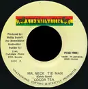 7inch Vinyl Single - Cocoa Tea - Mr. Neck Tie Man
