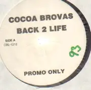12inch Vinyl Single - Cocoa Brovas - Back 2 Life